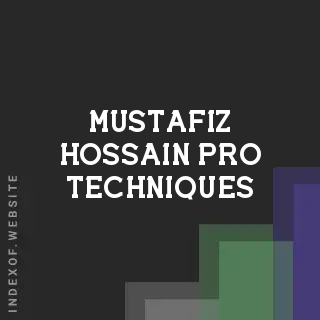 Mustafiz Hossain Pro Techniques | Indexof