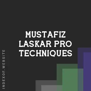 Mustafiz Laskar Pro Techniques | Indexof