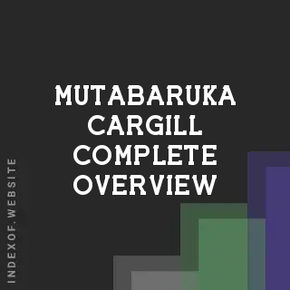 Mutabaruka Cargill Complete Overview | Indexof