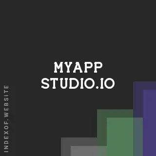 myapp-studio.io by Ira Deshpande site -  Indexof
