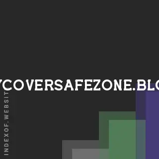 mycoversafezone.blog by Khai Ngo site -  Indexof