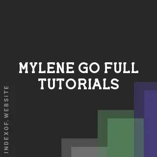 Mylene Go Full Tutorials | Indexof
