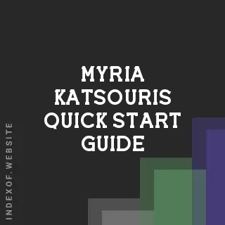 Myria Katsouris Quick Start Guide | Indexof