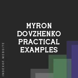 Myron Dovzhenko Practical Examples | Indexof