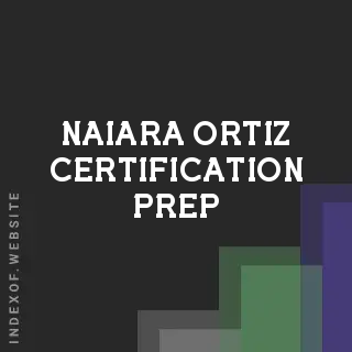 Naiara Ortiz Certification Prep | Indexof