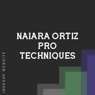 Naiara Ortiz Pro Techniques | Indexof