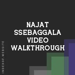 Najat Ssebaggala Video Walkthrough | Indexof