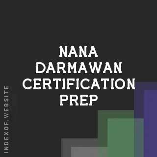 Nana Darmawan Certification Prep | Indexof