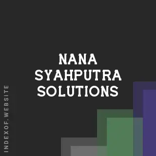 Nana Syahputra Solutions | Indexof