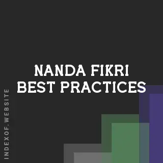Nanda Fikri Best Practices | Indexof