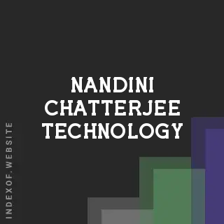 Nandini Chatterjee Technology | Indexof