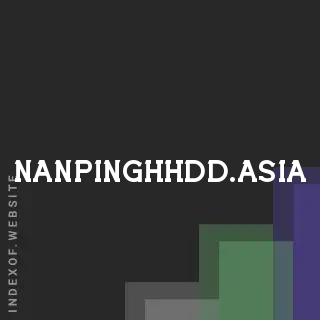nanpinghhdd.asia by Liva Roed site -  Indexof