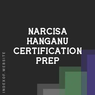 Narcisa Hanganu Certification Prep | Indexof