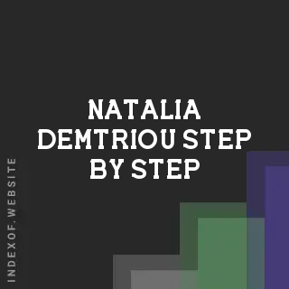 Natalia Demtriou Step-by-Step | Indexof