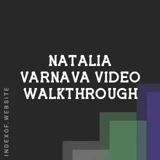 Natalia Varnava Video Walkthrough | Indexof
