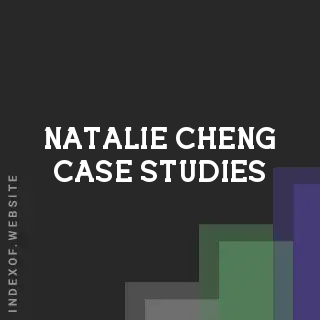 Natalie Cheng Case Studies | Indexof