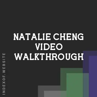Natalie Cheng Video Walkthrough | Indexof