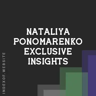 Nataliya Ponomarenko Exclusive Insights | Indexof