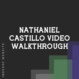 Nathaniel Castillo Video Walkthrough | Indexof