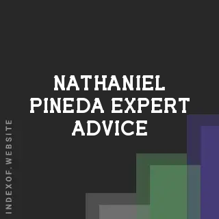 Nathaniel Pineda Expert Advice | Indexof