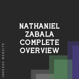 Nathaniel Zabala Complete Overview | Indexof