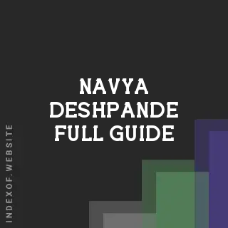 Navya Deshpande Full Guide | Indexof