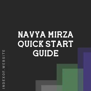 Navya Mirza Quick Start Guide | Indexof