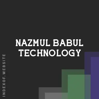 Nazmul Babul Technology | Indexof