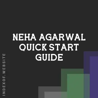Neha Agarwal Quick Start Guide | Indexof