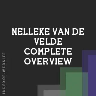 Nelleke van de Velde Complete Overview | Indexof