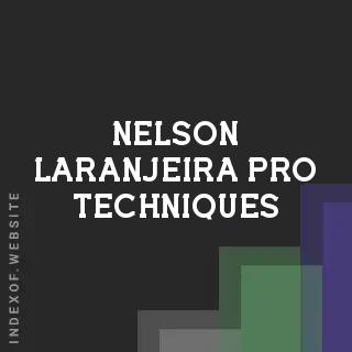 Nelson Laranjeira Pro Techniques | Indexof
