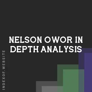 Nelson Owor In-Depth Analysis | Indexof