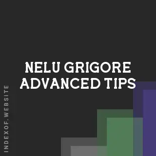 Nelu Grigore Advanced Tips | Indexof