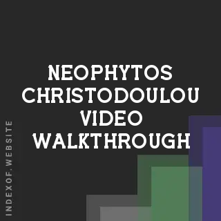 Neophytos Christodoulou Video Walkthrough | Indexof