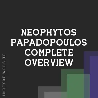 Neophytos Papadopoulos Complete Overview | Indexof