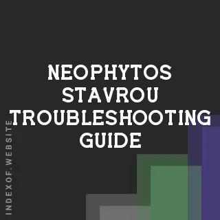 Neophytos Stavrou Troubleshooting Guide | Indexof