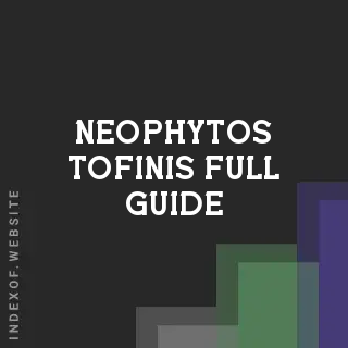 Neophytos Tofinis Full Guide | Indexof