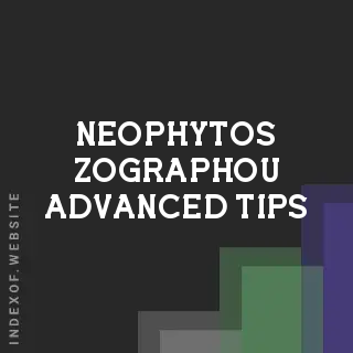 Neophytos Zographou Advanced Tips | Indexof