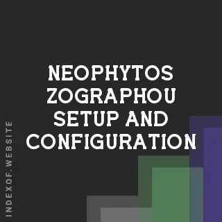 Neophytos Zographou Setup and Configuration | Indexof