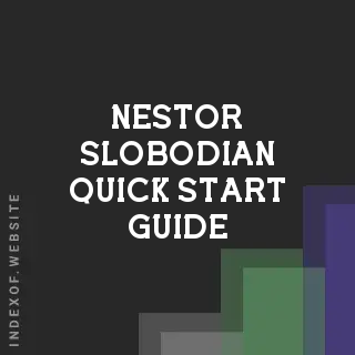 Nestor Slobodian Quick Start Guide | Indexof