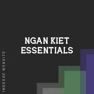 Ngan Kiet Essentials | Indexof