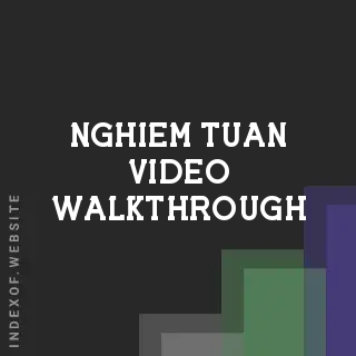 Nghiem Tuan Video Walkthrough | Indexof