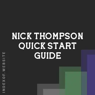 Nick Thompson Quick Start Guide | Indexof