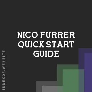 Nico Furrer Quick Start Guide | Indexof