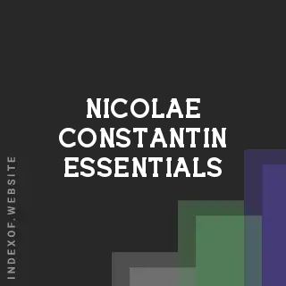 Nicolae Constantin Essentials | Indexof