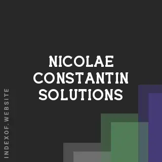 Nicolae Constantin Solutions | Indexof