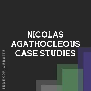 Nicolas Agathocleous Case Studies | Indexof