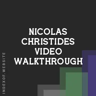 Nicolas Christides Video Walkthrough | Indexof
