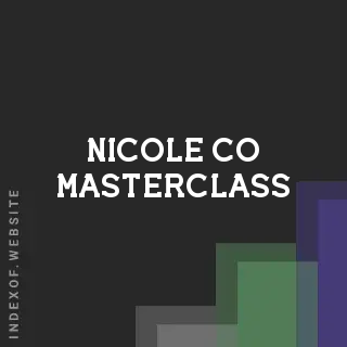 Nicole Co Masterclass | Indexof