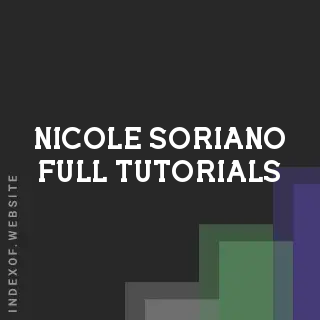 Nicole Soriano Full Tutorials | Indexof